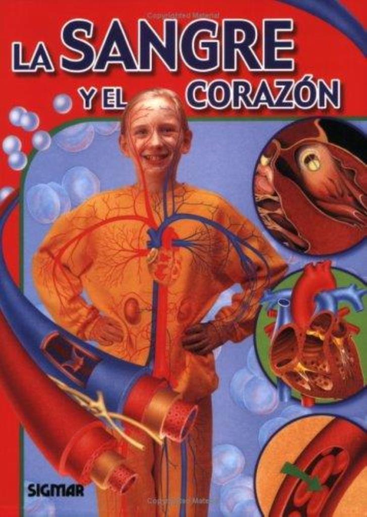 SANGRE Y EL CORAZON, LA