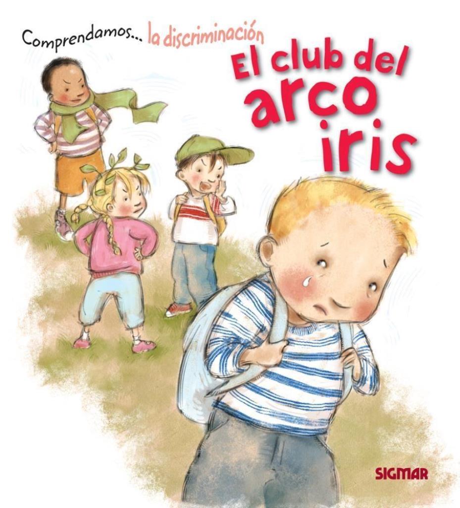 COMPRENDAMOS - EL CLUB DEL ARCO IRIS (LA DISCRIMINACION)