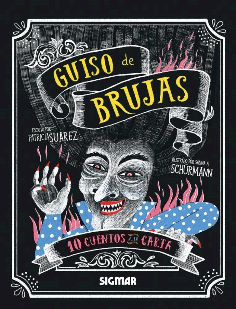 GUISO DE BRUJAS - 10 CUENTOS A LA CARTA