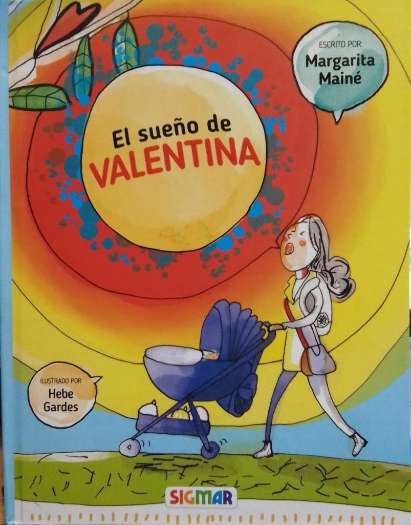 SUEÑO DE VALENTINA, EL