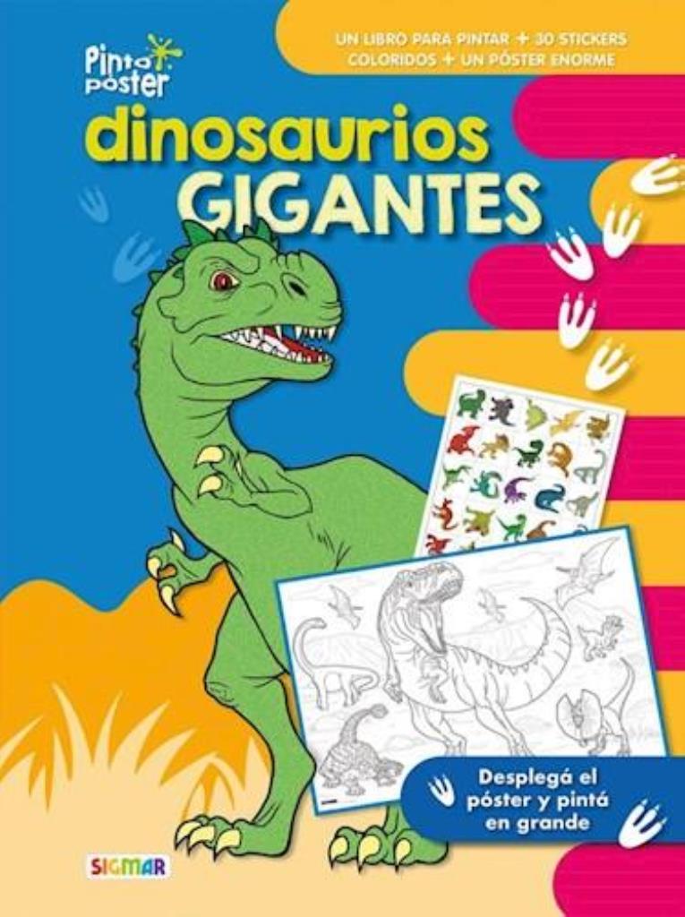 DINOSAURIOS GIGANTES- PINTO POSTER