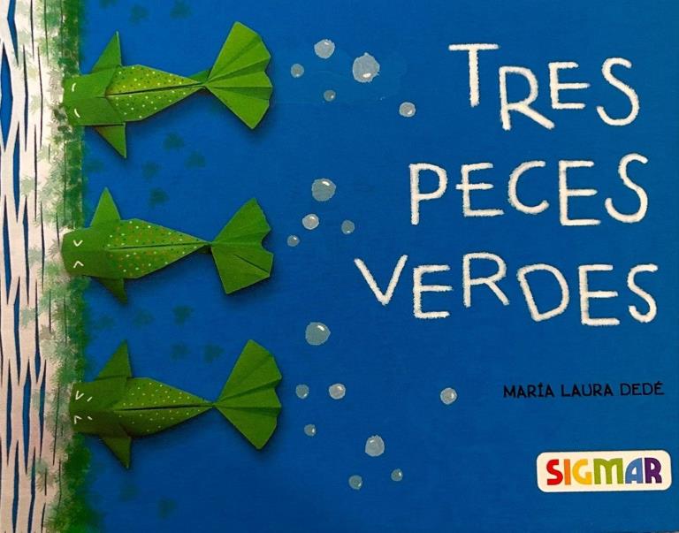 TRES PECES VERDES - HISTORIAS CON VOCALES