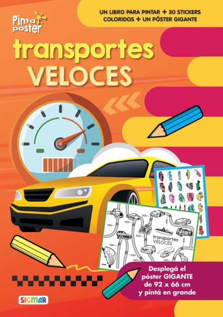 TRANSPORTES VELOCES - PINTO POSTER