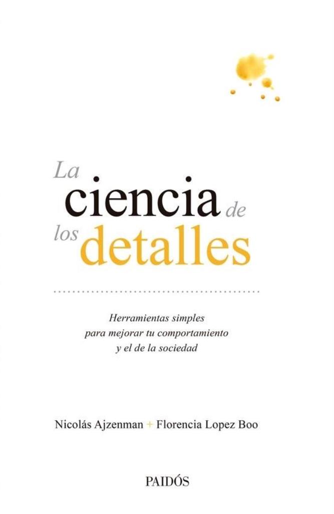 CIENCIA DE LOS DETALLES, LA