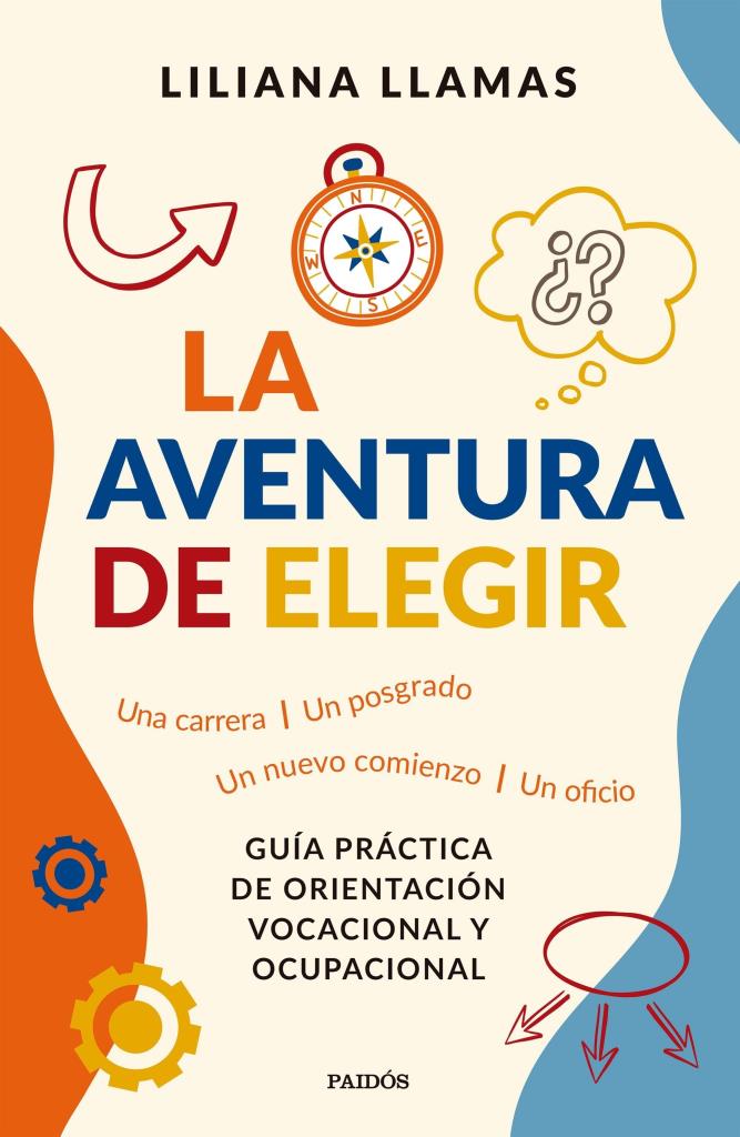 AVENTURA DE ELEGIR, LA