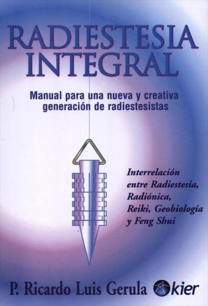 RADIESTESIA INTEGRAL