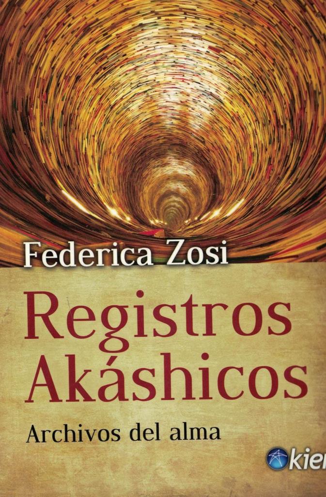 REGISTROS AKASHICOS. ARCHIVOS DEL ALMA