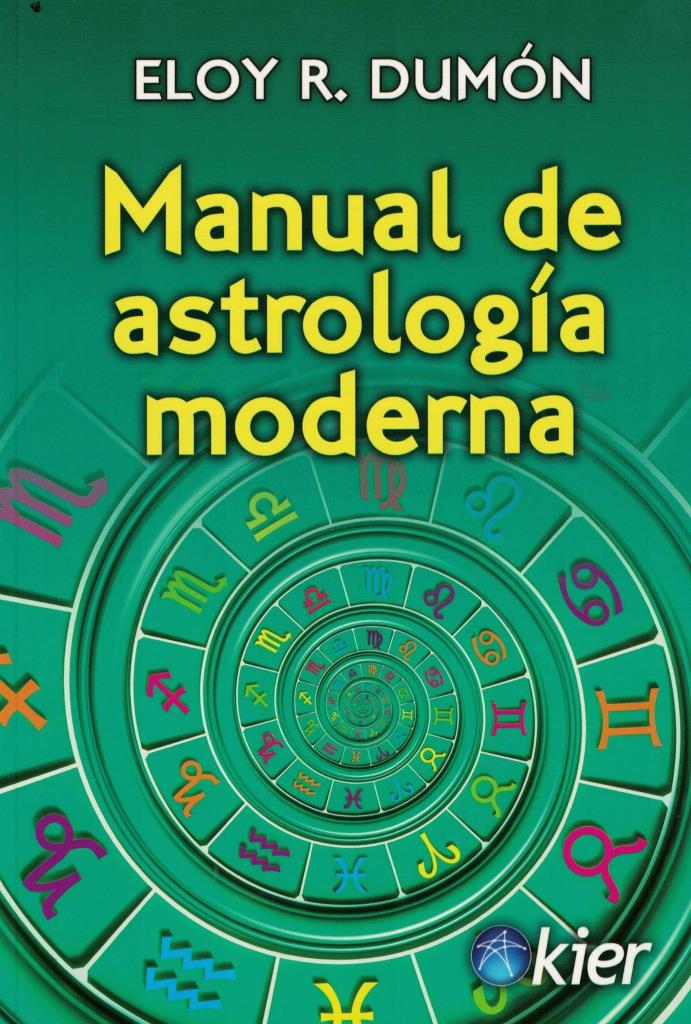 MANUAL DE ASTROLOGIA MODERNA - 3/ED.- 2019