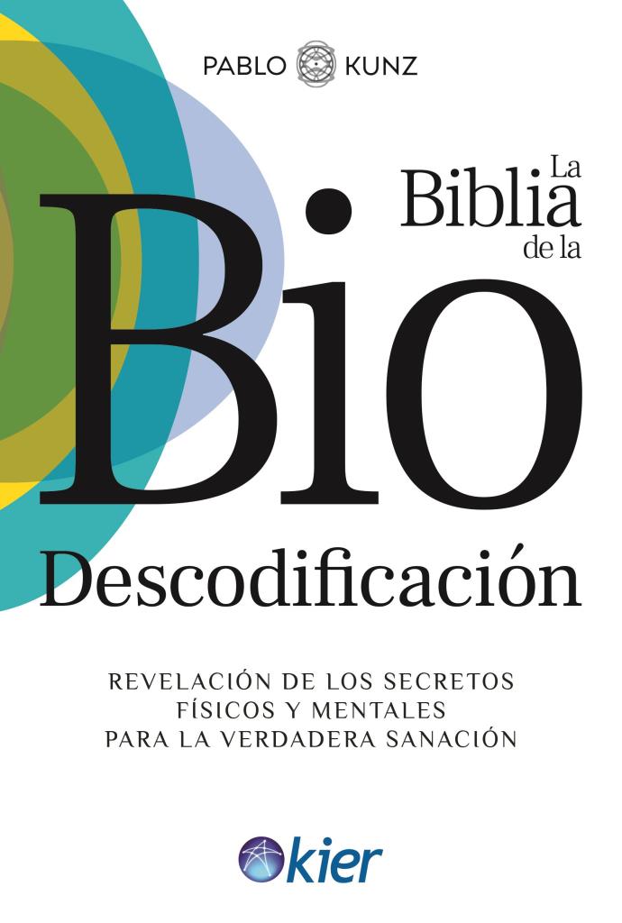 BIBLIA DE LA BIODESCODIFICACION, LA