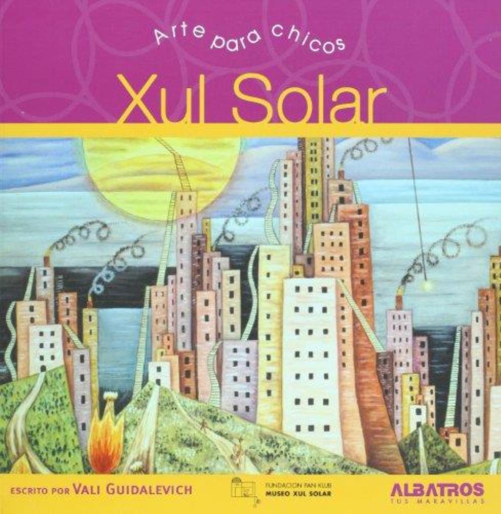 XUL SOLAR. ARTE DE LOS CHICOS