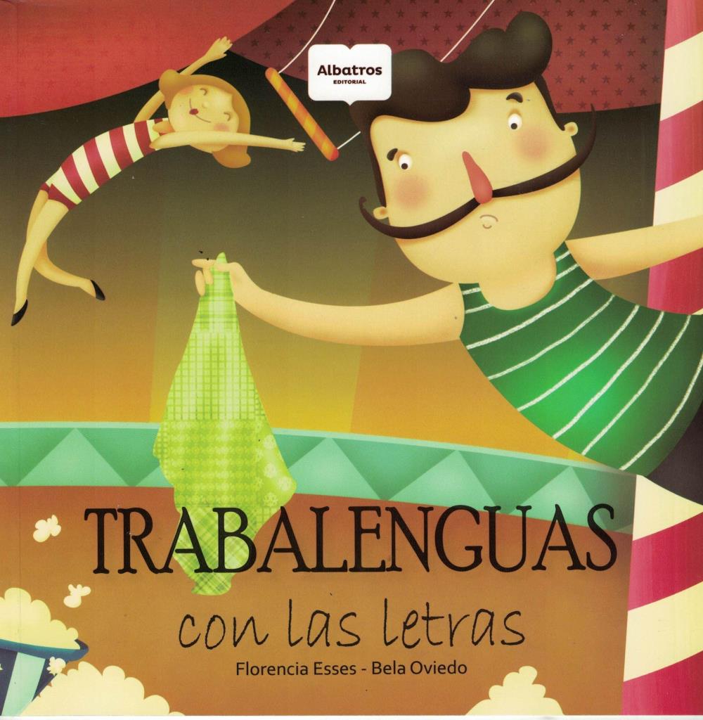 TRABALENGUAS CON TODAS LAS LETRAS