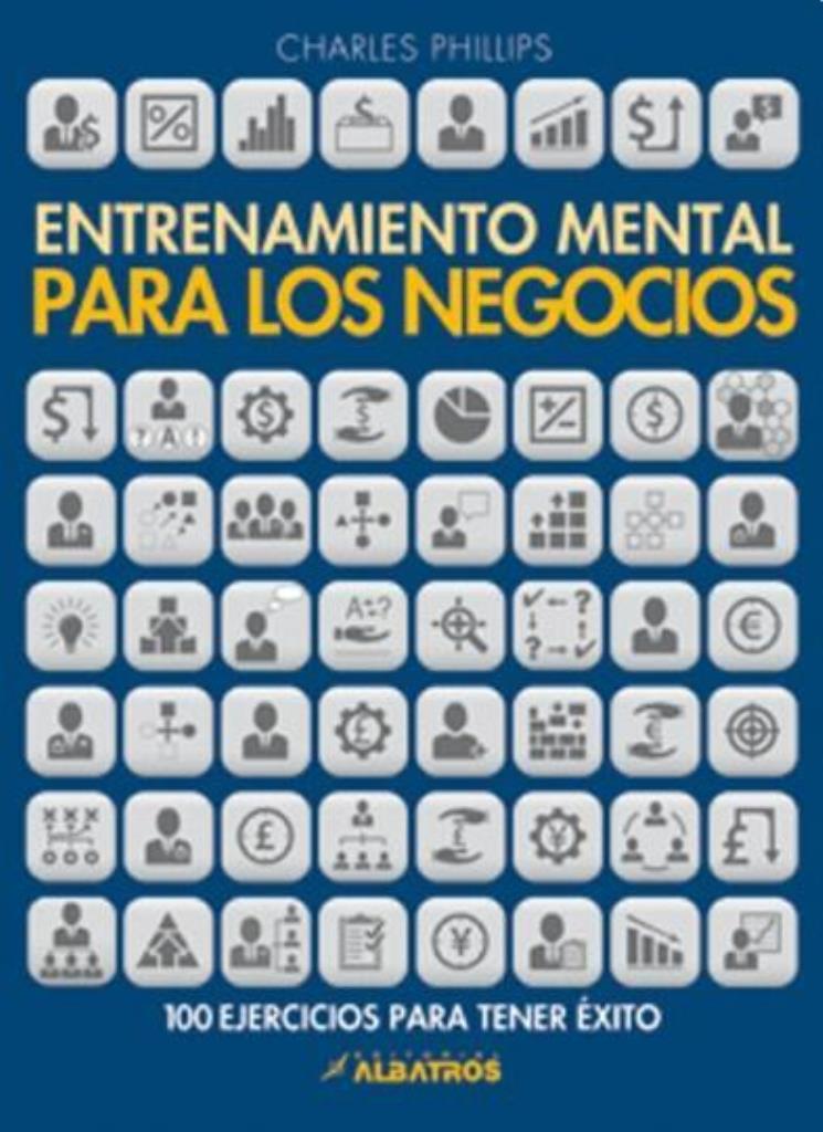 ENTRENAMIENTO MENTAL PARA LOS NEGOCIOS