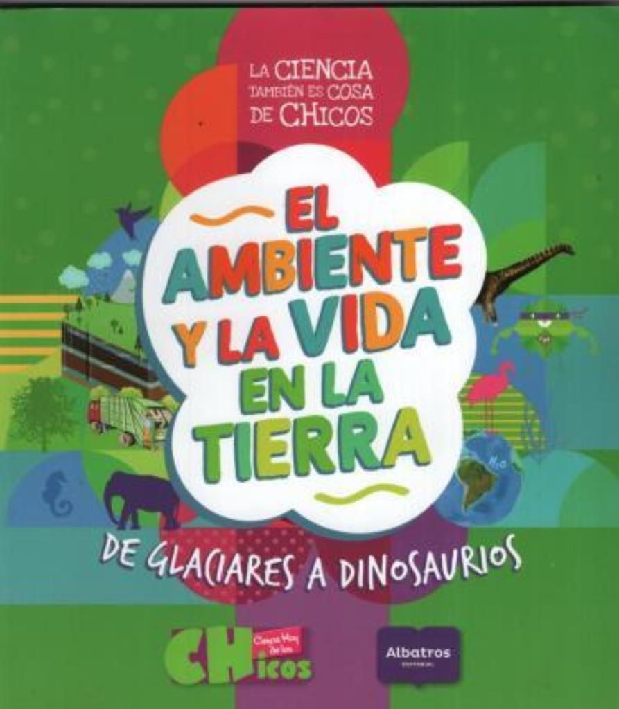 AMBIENTE Y LA VIDA EN LA TIERRA, EL