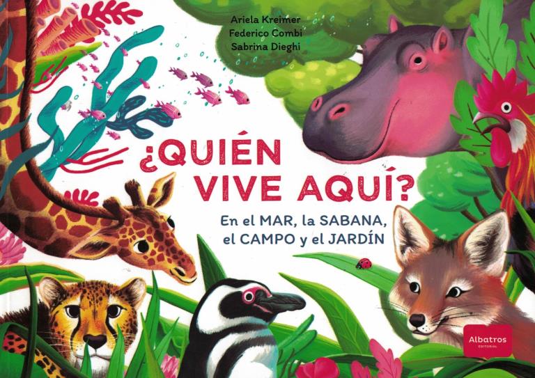 QUIEN VIVE AQUI - EN EL MAR, LA SABANA, EL CAMPO Y EL JARDIN