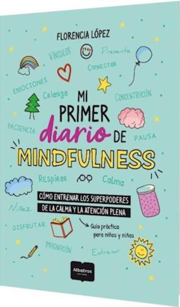 MI PRIMER DIARIO DE MINDFULNESS