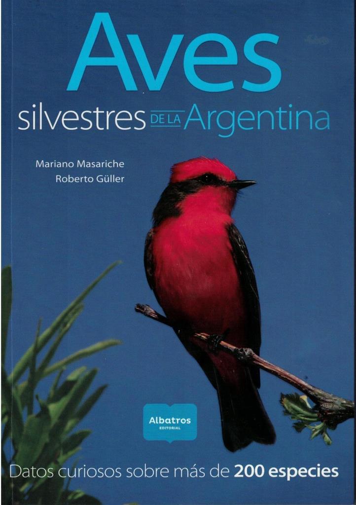 AVES SILVESTRES DE LA ARGENTINA