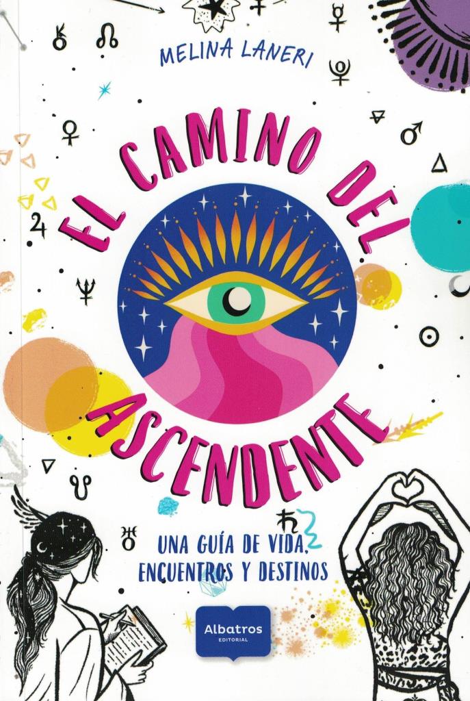 CAMINO DEL ASCENDENTE, EL