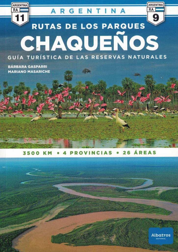 RUTAS DE LOS PARQUES CHAQUEÑOS