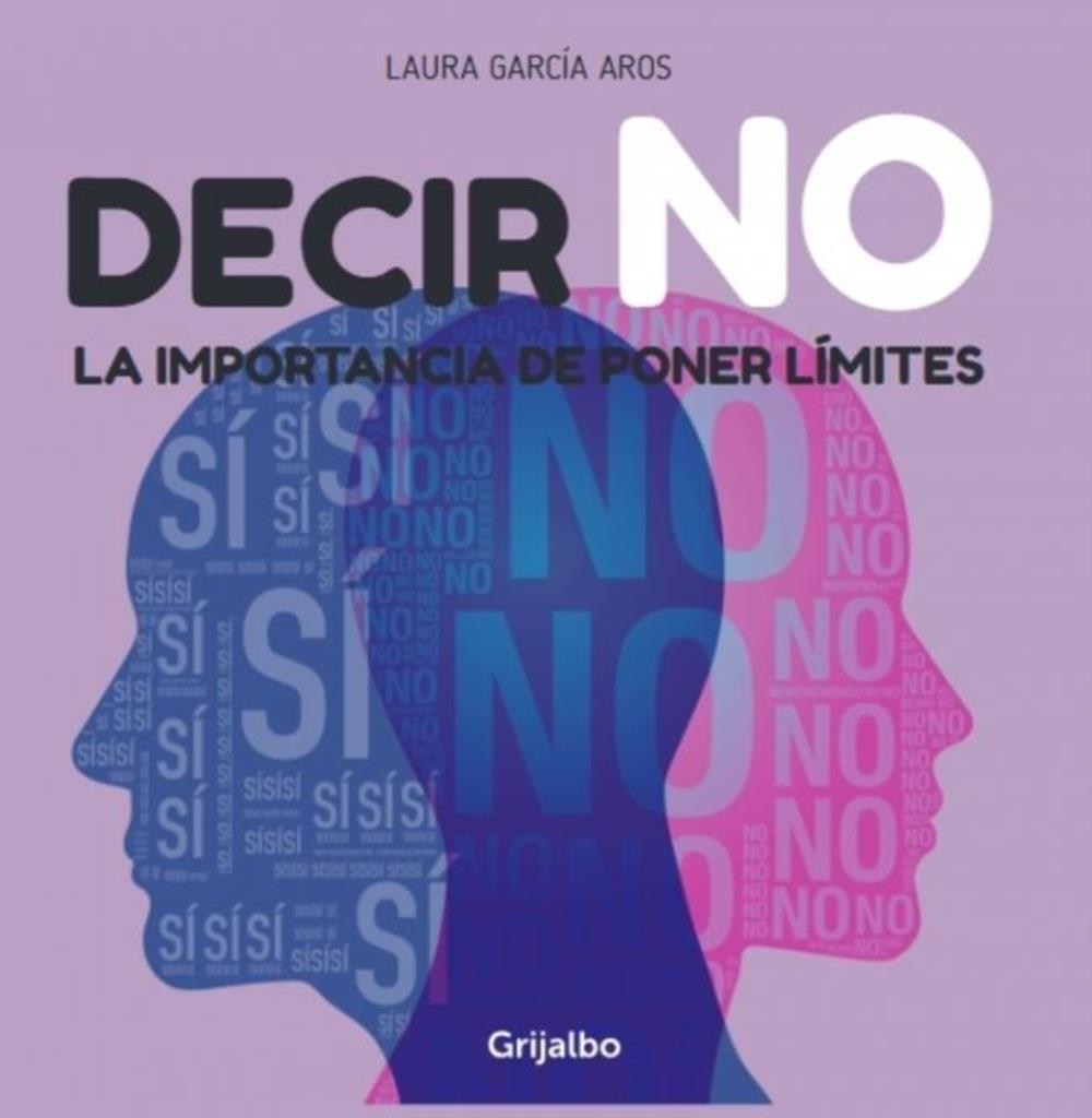 DECIR NO - LA IMPORTANCIA DE PONER LIMITES
