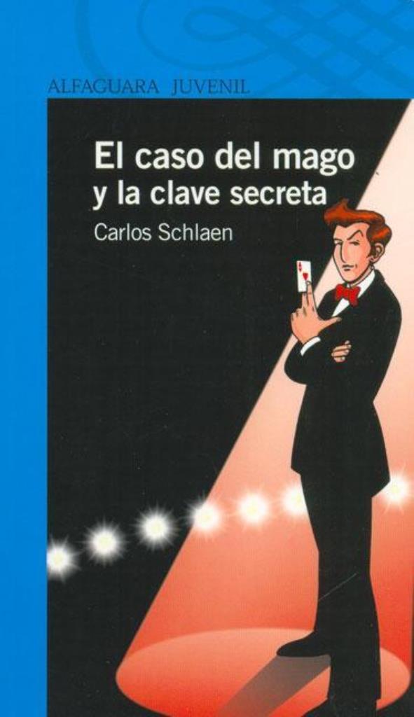 CASO DEL MAGO Y LA CLAVE SECRETA, EL