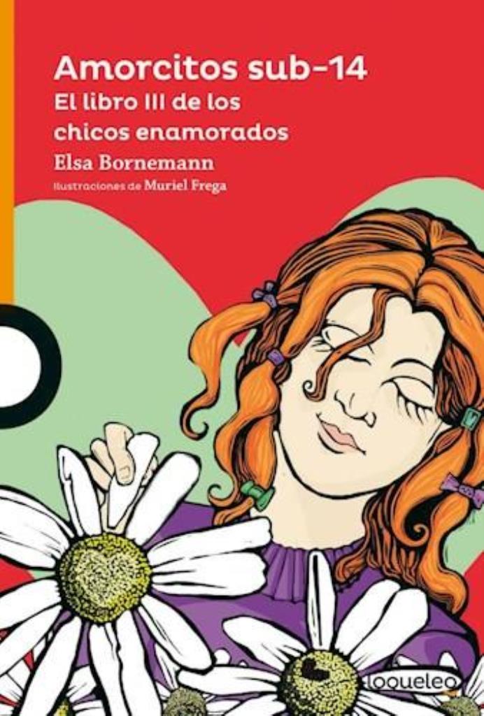 AMORCITOS SUB 14, EL LIBRO 3Â§ DE LOS CHICOS ENAMORADOS -2016