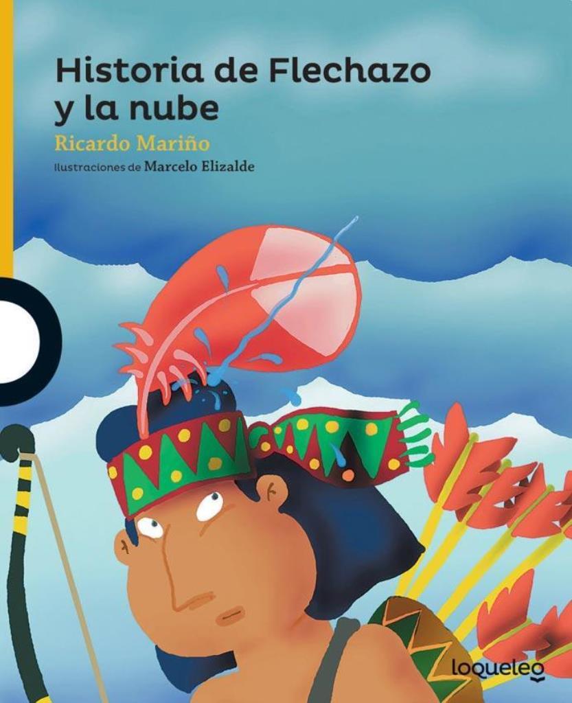 HISTORIA DE FLECHAZO Y LA NUBE - AMARILLA