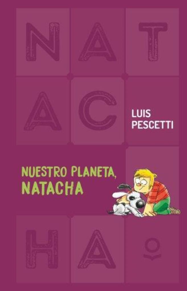 NUESTRO PLANETA. NATACHA - 2017