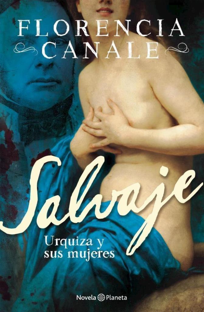 SALVAJE-  URQUIZA Y LAS MUJERES