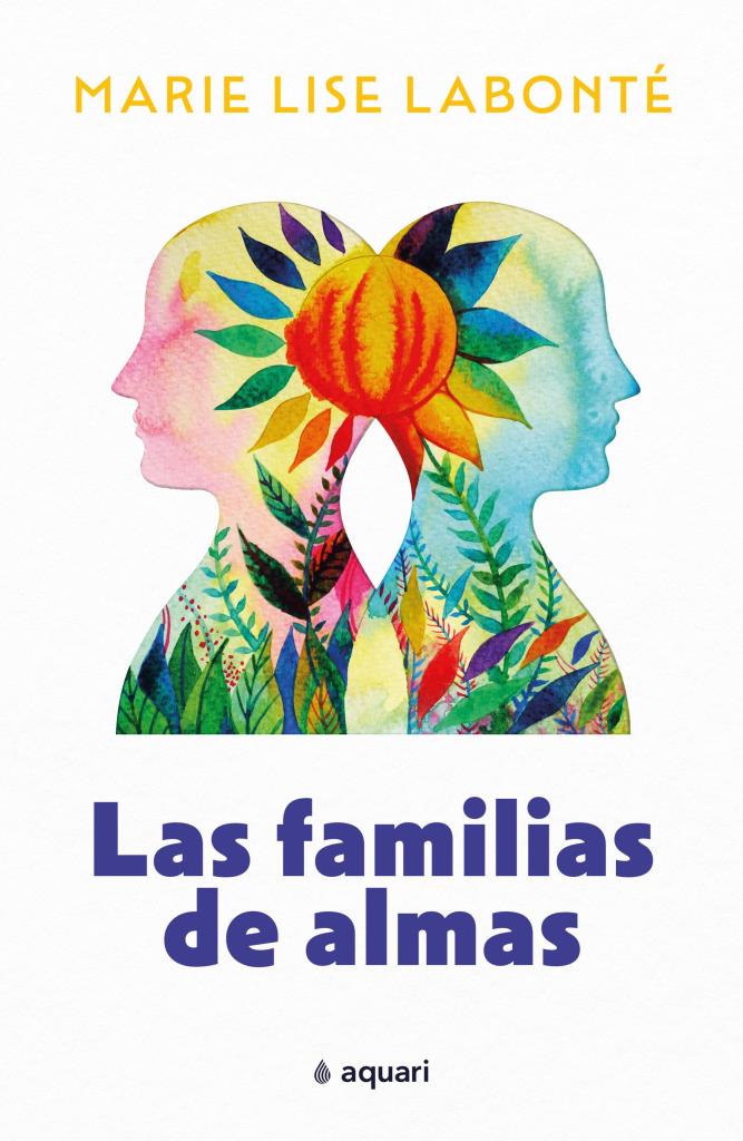 FAMILIAS DE ALMAS, LAS