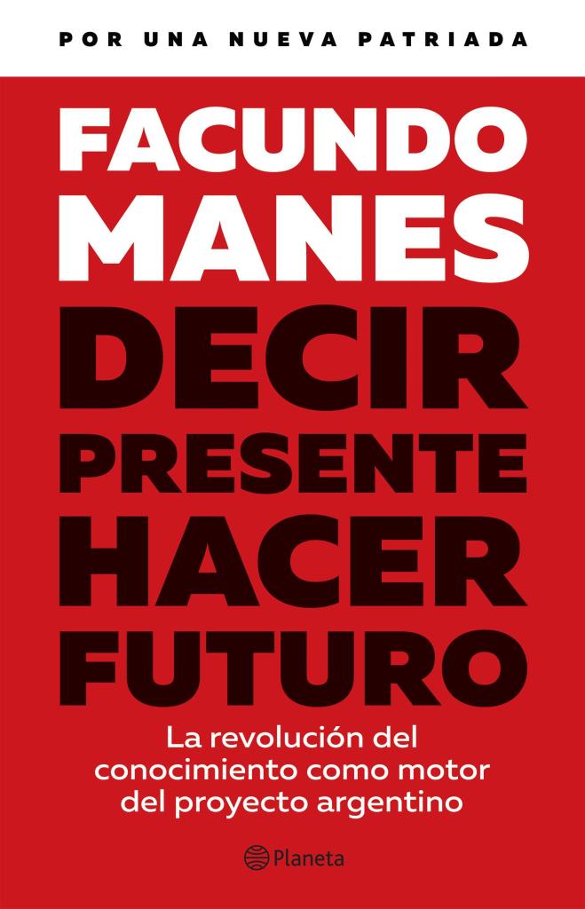 DECIR PRESENTE HACER FUTURO.- EDICION 2023