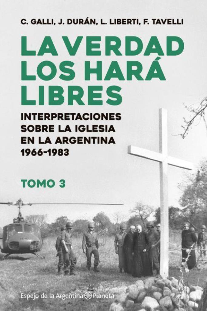 VERDAD LOS HARA LIBRES 3, LA