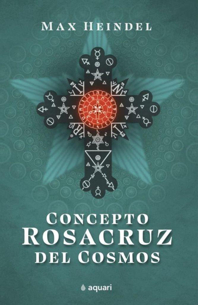 CONCEPTO ROSACRUZ DEL COSMOS