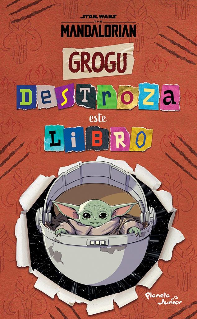 STAR WARS, GROGU - DESTROZA ESTE LIBRO