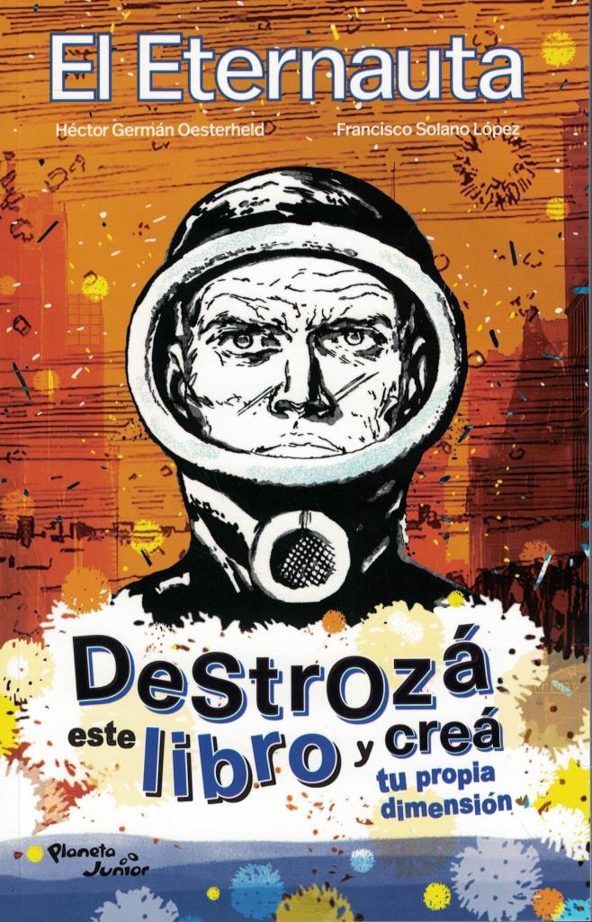 DESTROZA ESTE LIBRO - EL ETERNAUTA
