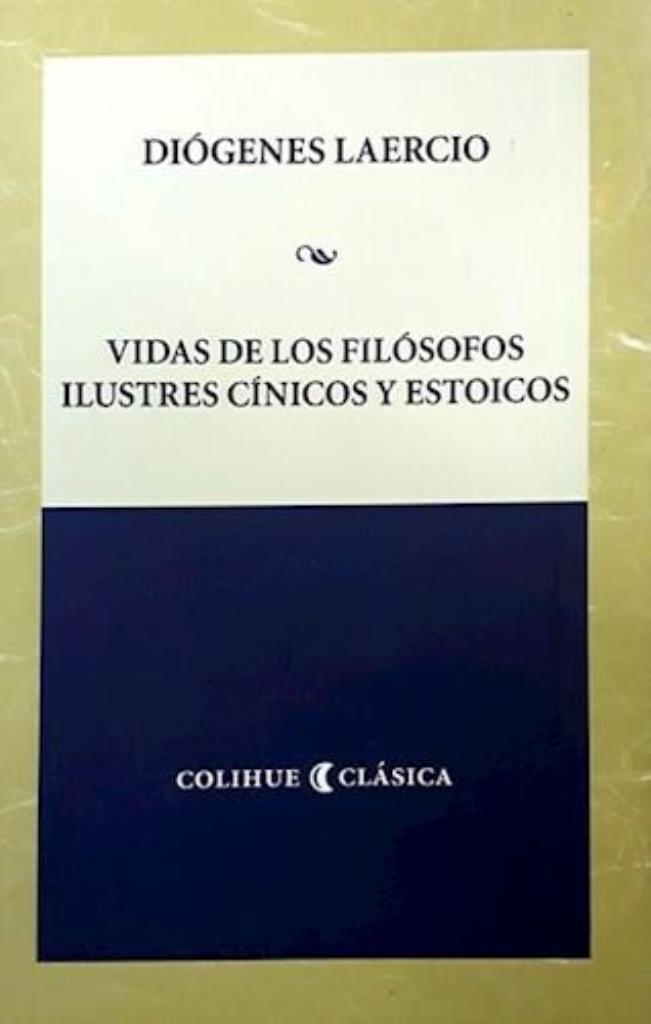 VIDAS DE LOS FILOSOFOS ILUSTRES CINICOS Y ESTOICOS