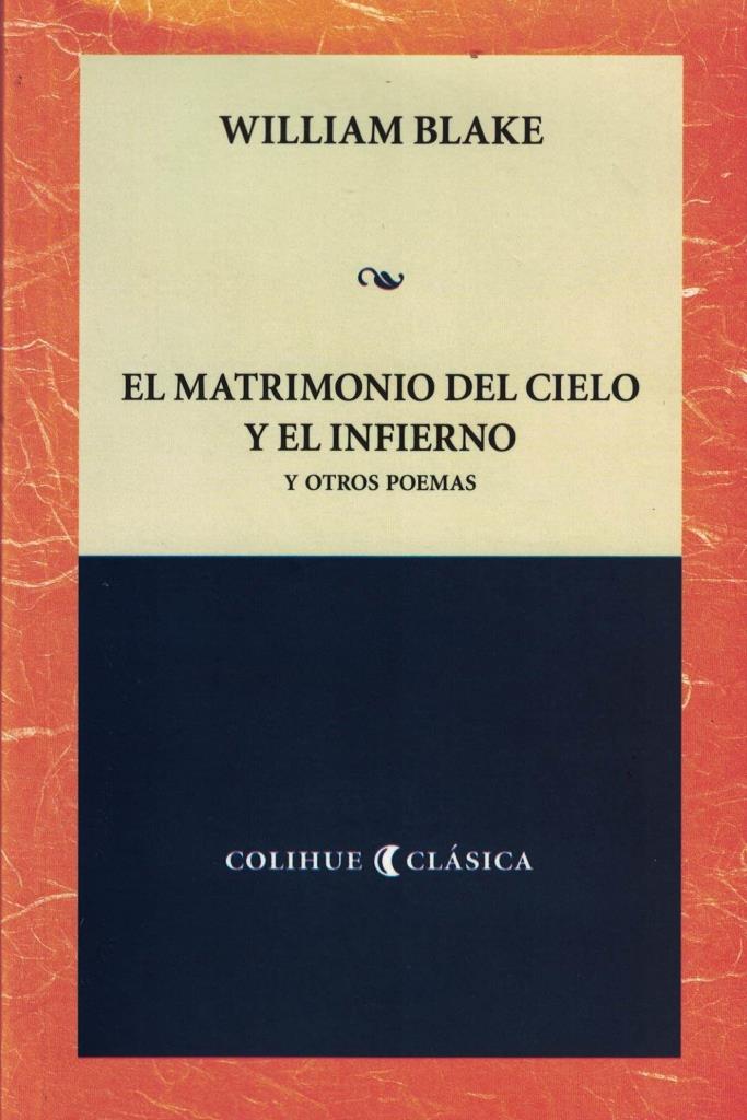 MATRIMONIO DEL CIELO Y EL INFIERNO, EL