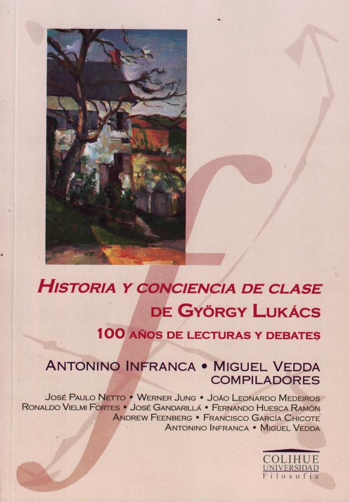 HISTORIA Y CONSCIENCIA DE CLASE DE GYORGY LUKACS