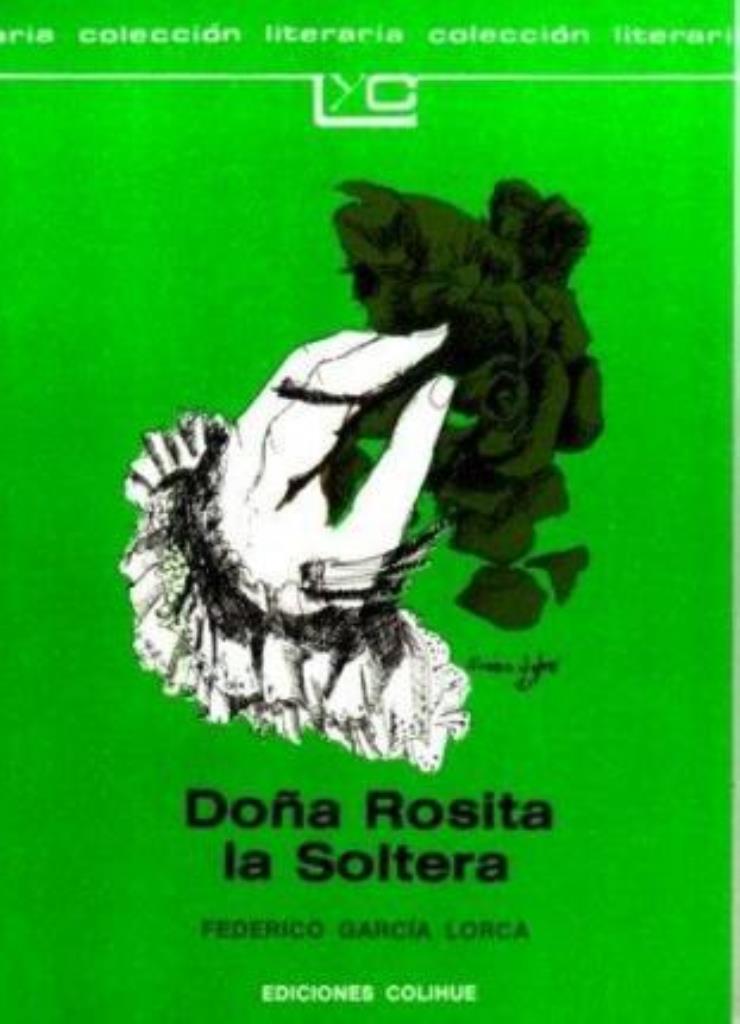 DOÑA ROSITA LA SOLTERA