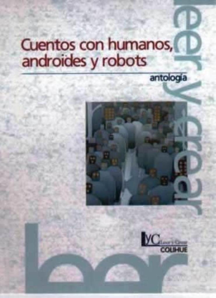 CUENTOS CON HUMANOS Y ROBOTS