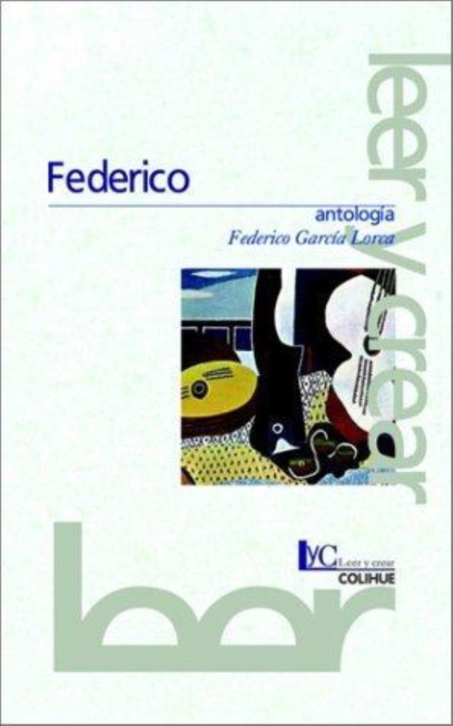 FEDERICO: ANTOLOGIA GARCIA LORCA