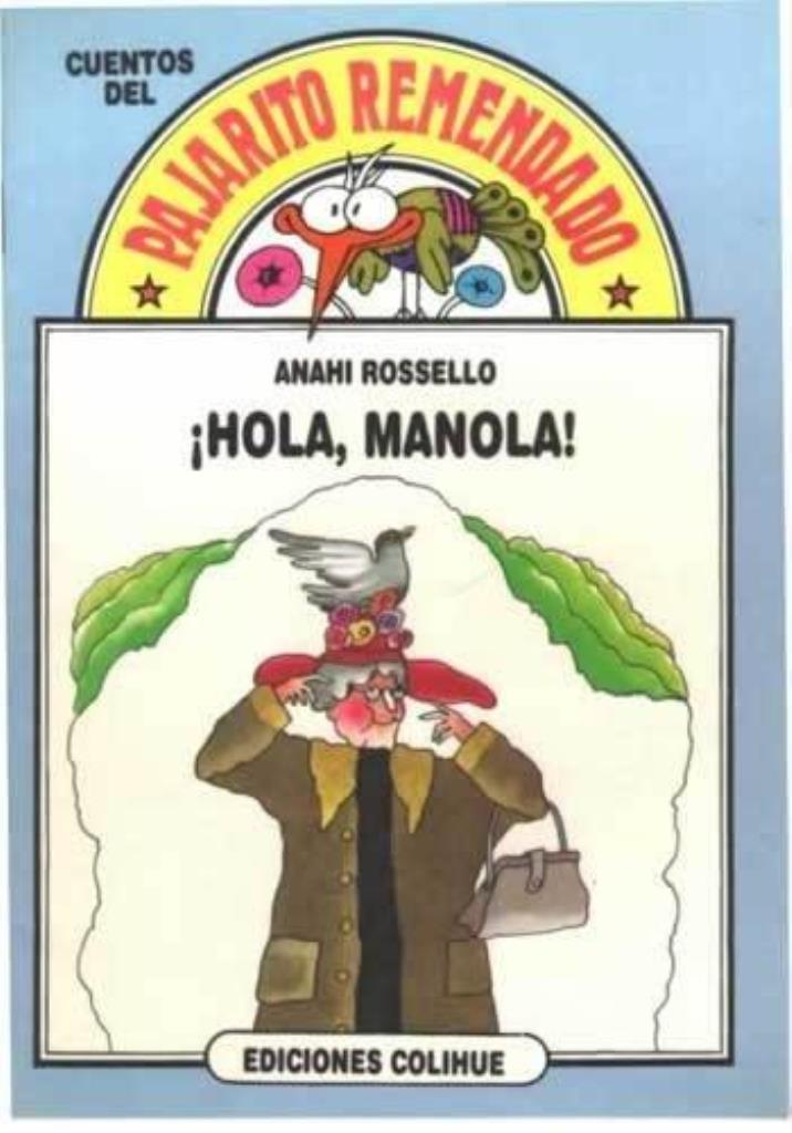 HOLA, MANOLA!