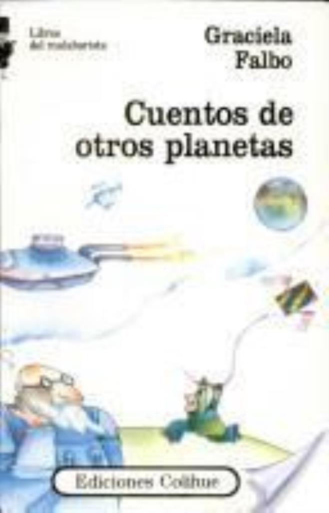 CUENTOS DE OTROS PLANETAS