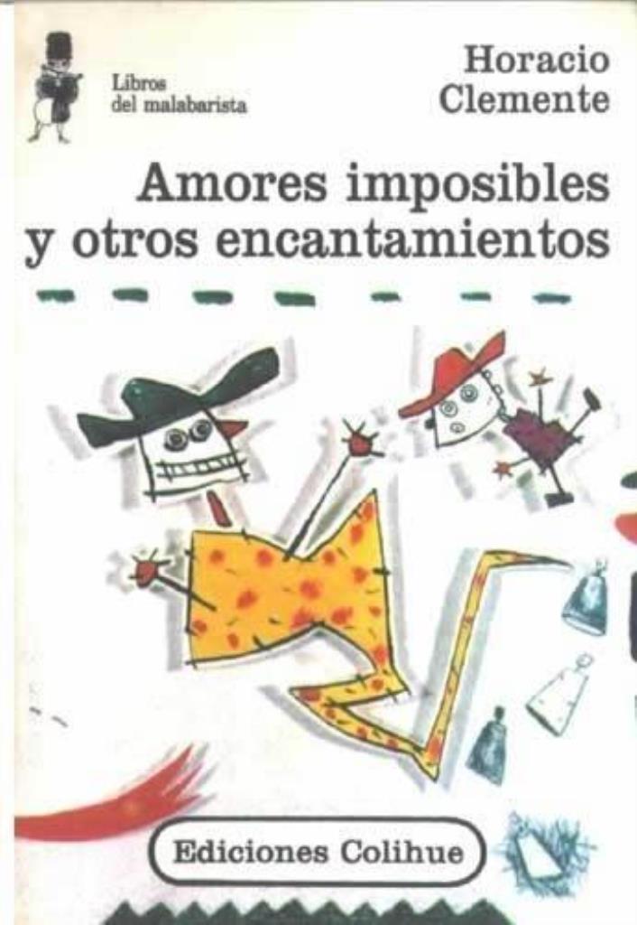 AMORES IMPOSIBLES Y OTROS ENCANTAMIENTOS