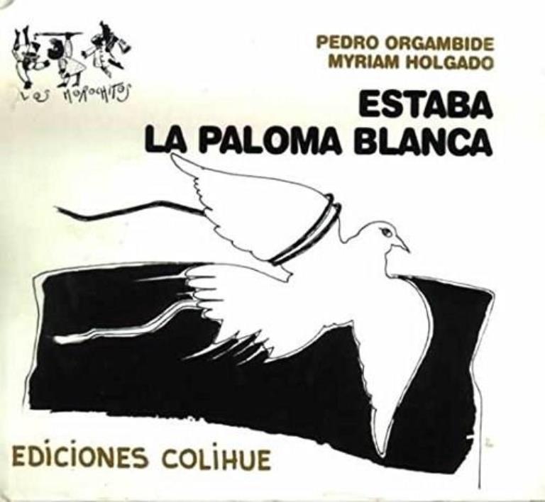 ESTABA LA PALOMA BLANCA