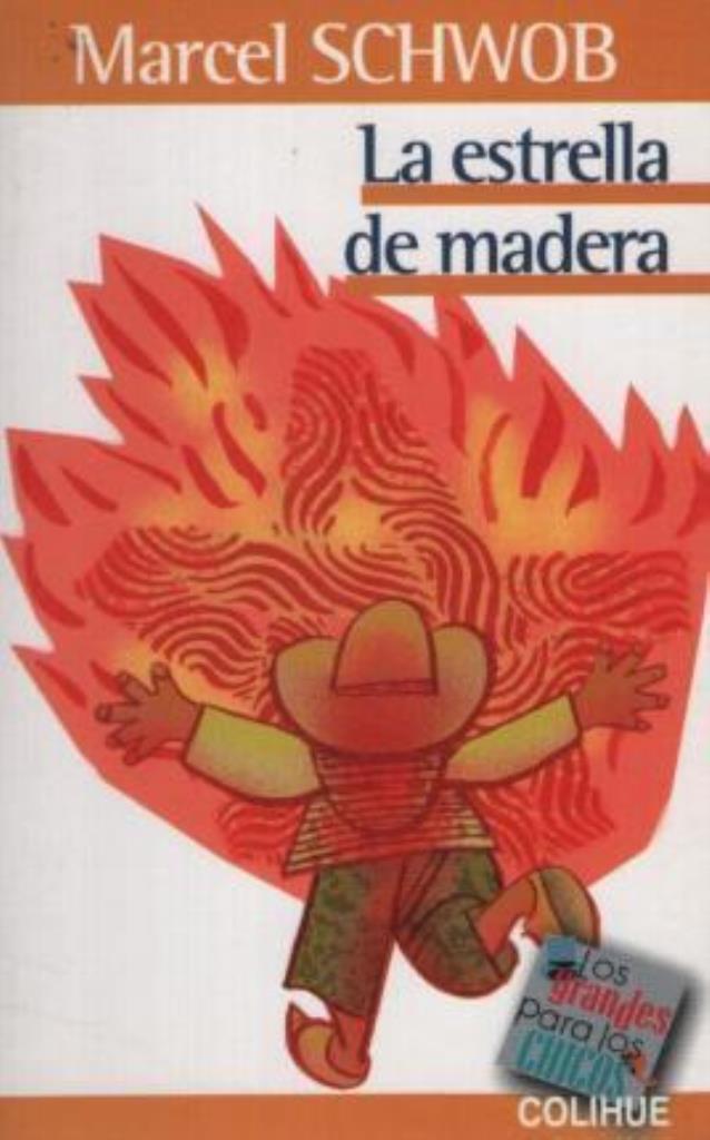 ESTRELLA DE MADERA, LA