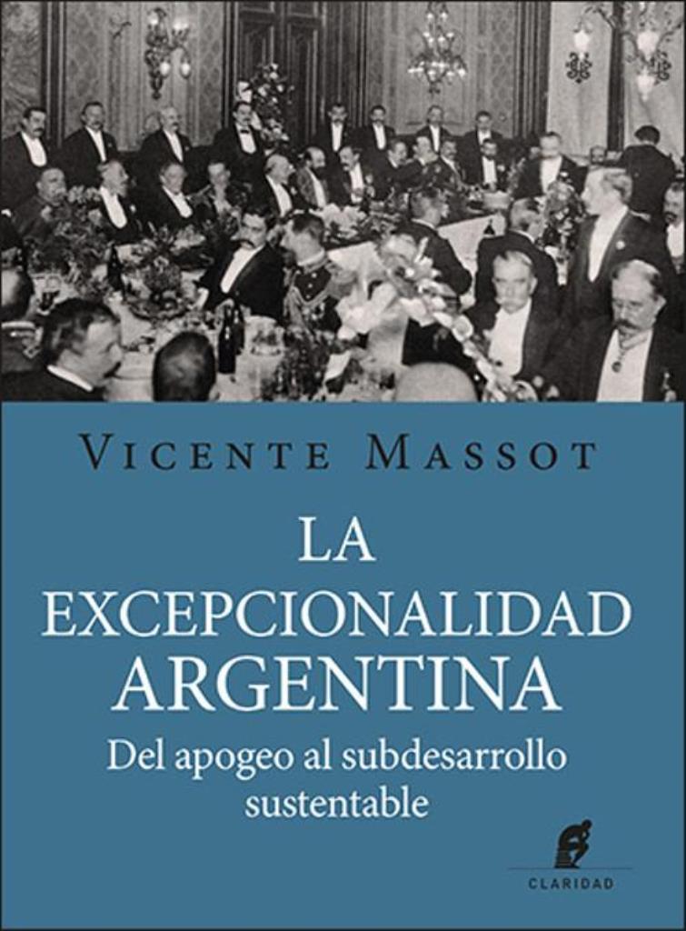 EXCEPCIONALIDAD ARGENTINA, LA