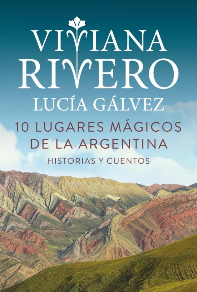 10 LUGARES MAGICOS DE LA ARGENTINA