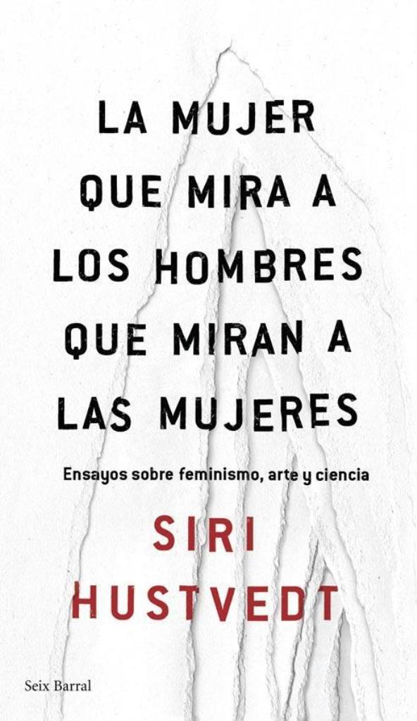 MUJER QUE MIRA A LOS HOMBRES QUE MIRAN A LAS MUJERES, LA