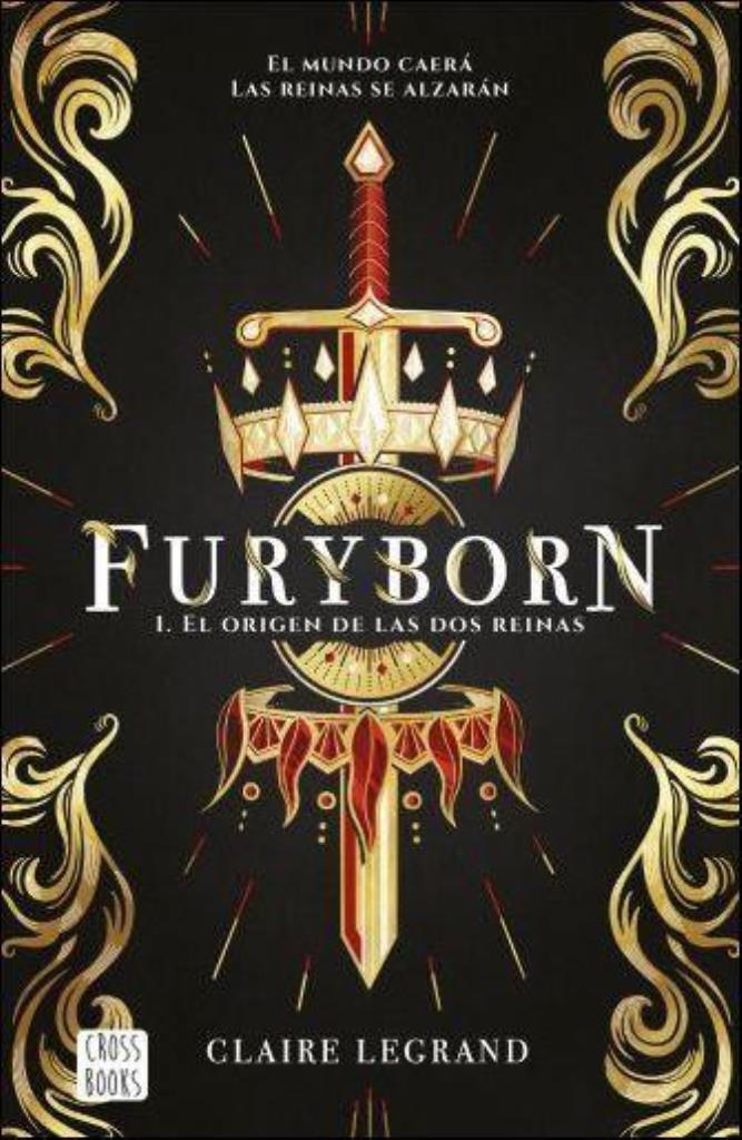 FURYBORN 1. EL ORIGEN DE LAS 2 REINAS