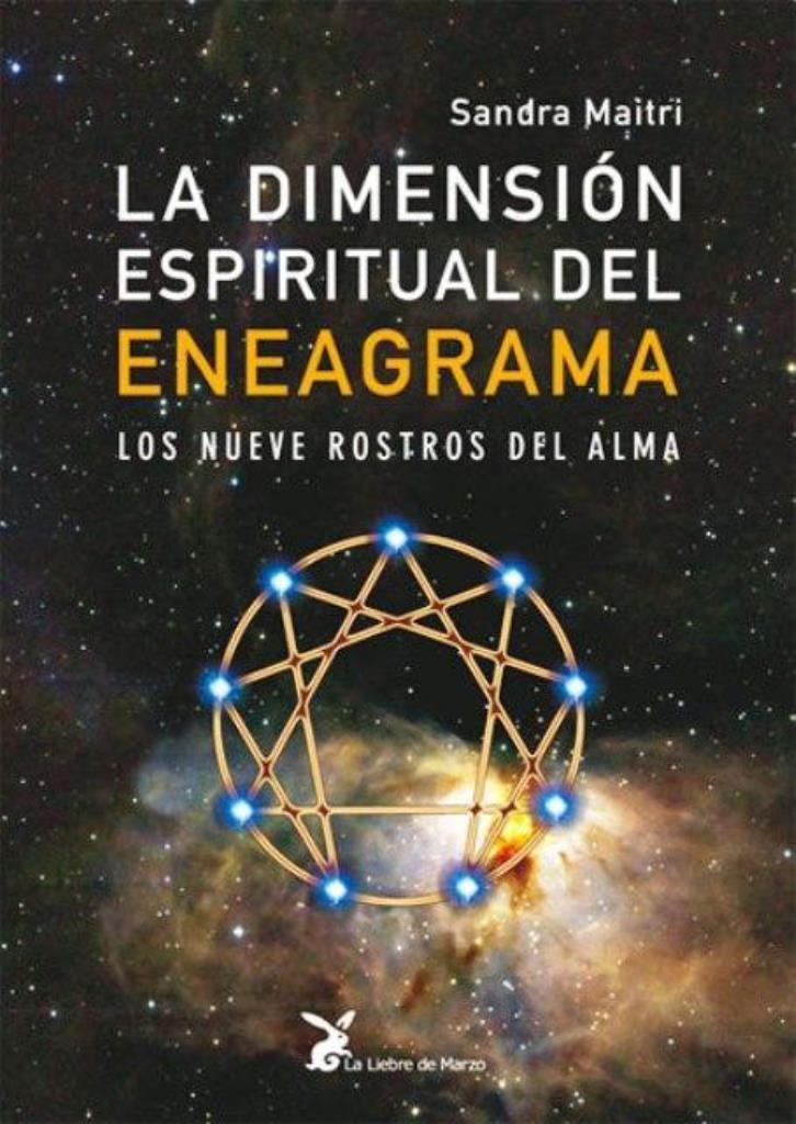 DIMENSION ESPIRITUAL DEL ENEAGRAMA, LA